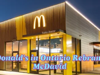 McDonald's in Ontario Rebrands to McDavid