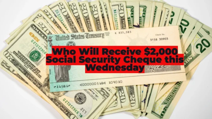 Social Security March 19, 2025, Payment: Who Will Receive $2,000 This Wednesday?