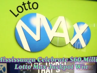 Coworkers from Brampton, Scarborough, Toronto, and Mississauga Celebrate $60 Million Lotto Max Jackpot Win