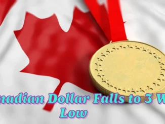 Canadian Dollar Falls to 3-Week Low as Hopes for Tariff Relief Diminish