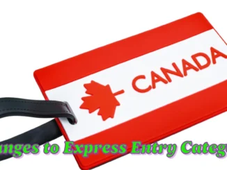 Canada Unveils Significant Changes to Express Entry Categories